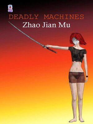 cover image of Deadly Machines